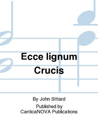 Ecce lignum Crucis