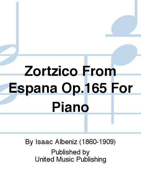 Zortzico From Espana Op.165 For Piano