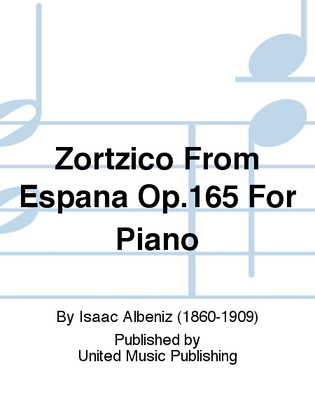 Book cover for Zortzico From Espana Op.165 For Piano