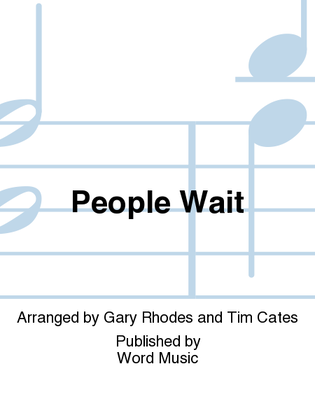 People Wait - Orchestration