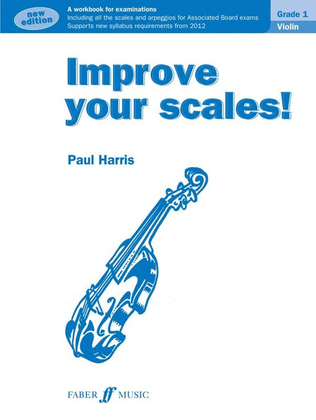 Improve Your Scales! Violin Grade 1