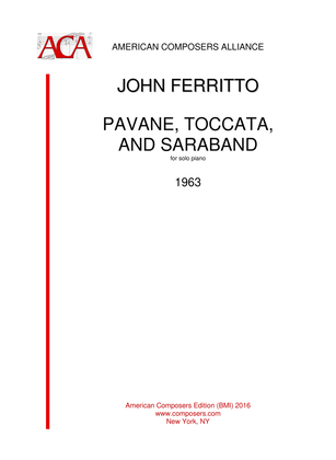 [Ferritto] Pavane, Toccata, and Saraband