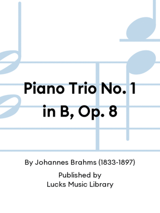 Book cover for Piano Trio No. 1 in B, Op. 8