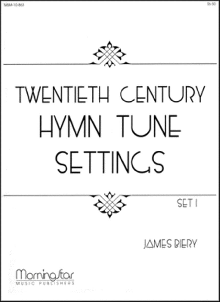 Twentieth Century Hymn Tune Settings