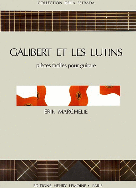 Galibert Et Les Lutins
