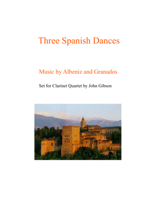 Book cover for 3 Spanish Dances by Albeniz and Granados for clarinet quartet