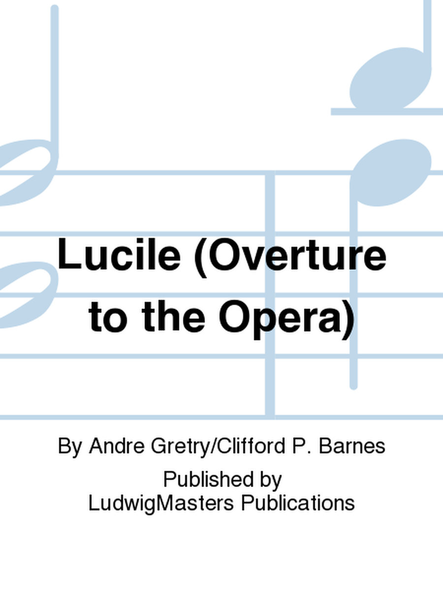 Lucile (Overture to the Opera)