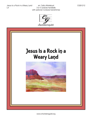 Jesus is a Rock in a Weary Land