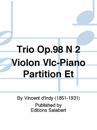 Trio Op.98 N 2 Violon Vlc-Piano Partition Et