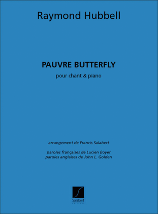 Pauvre Butterfly ! Chant-Piano