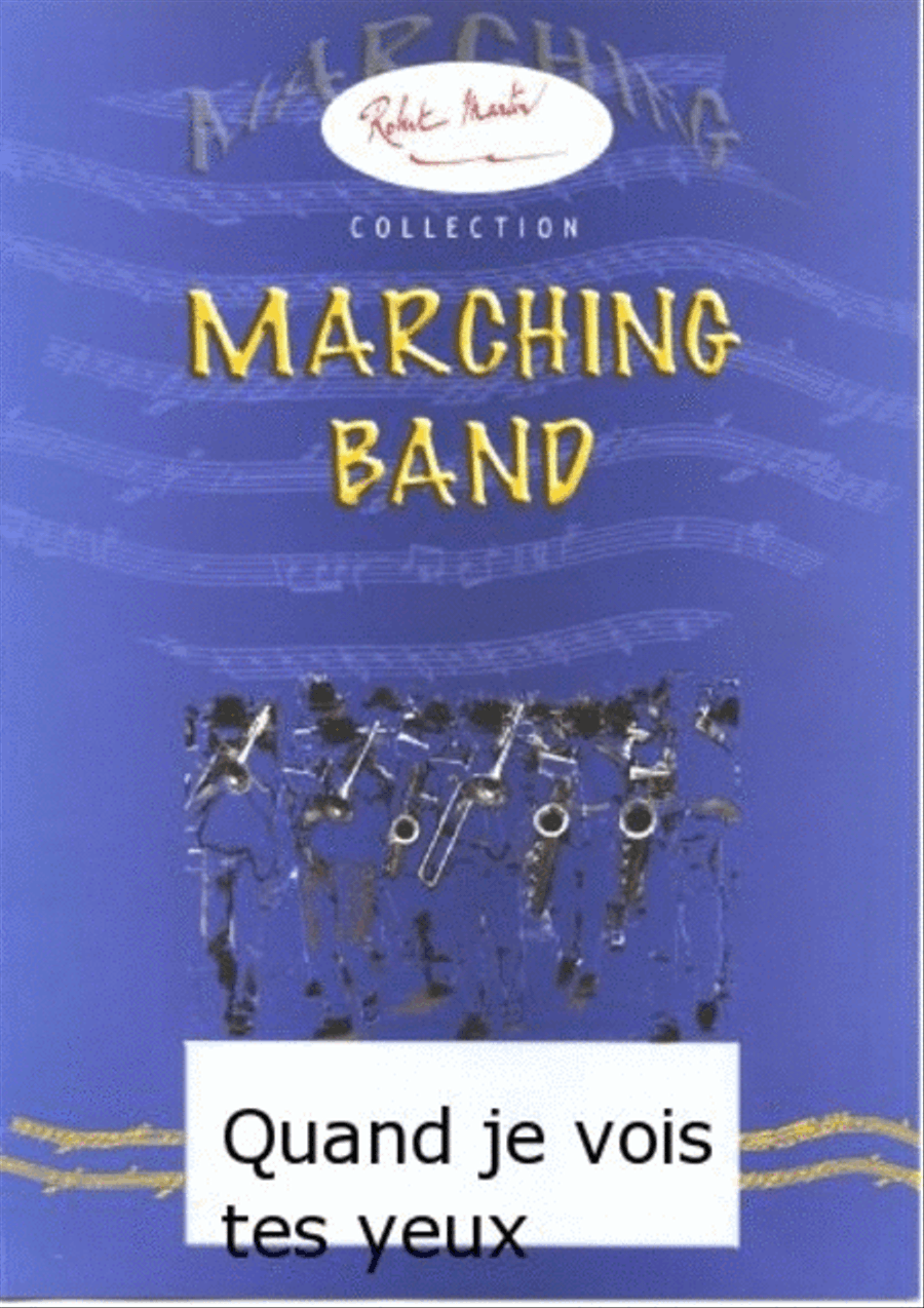 Quand Je Vois Tes Yeux Marching Band scores gallery preview page 1