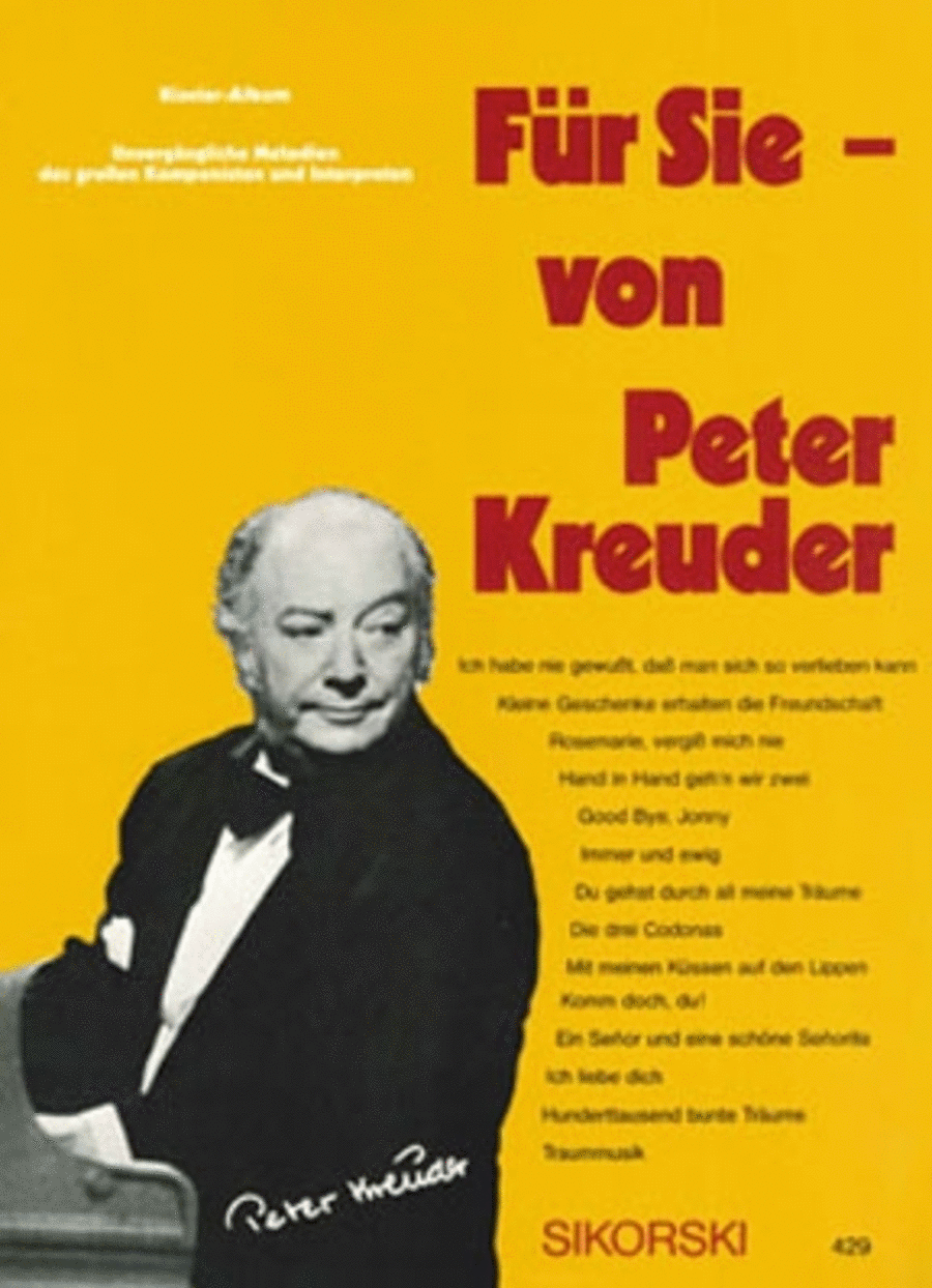 Fur Sie - Von Peter Kreuder -unverg Ngliche Melodien Des Groen Komponisten Und Interpr School and Community scores gallery preview page 1