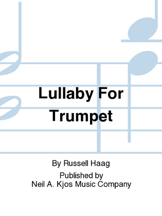 Book cover for Lullaby For Trumpet