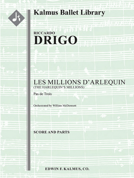 Les Millions d'Arlequin (Harlequin's Millions): Pas de Troi