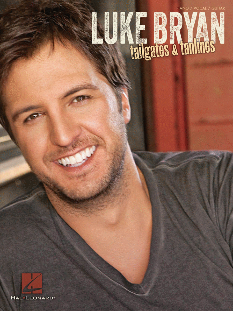 Luke Bryan - Tailgates & Tanlines Piano, Vocal, Guitar scores gallery preview page 1