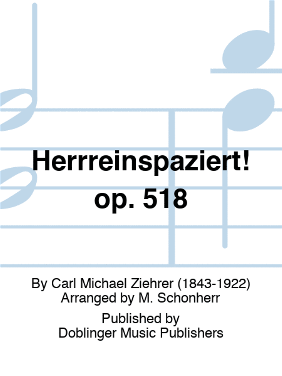 Herrreinspaziert! op. 518 Piano scores gallery preview page 1