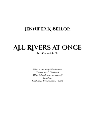 Book cover for All Rivers at Once - Duet for 2 Bb Clarinets