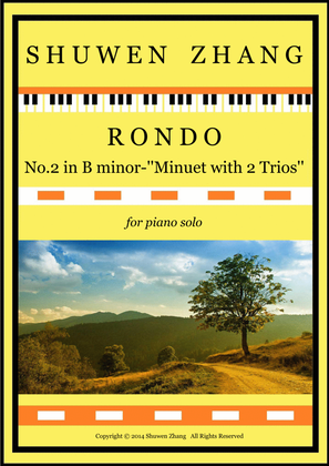 Rondo No.2 in b minor: "Minuet with Two Trios"
