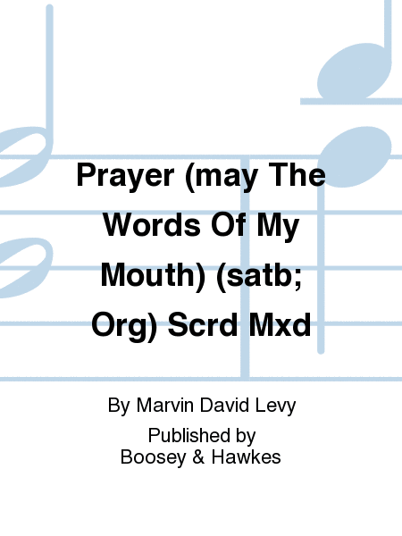 Prayer (may The Words Of My Mouth) (satb; Org) Scrd Mxd