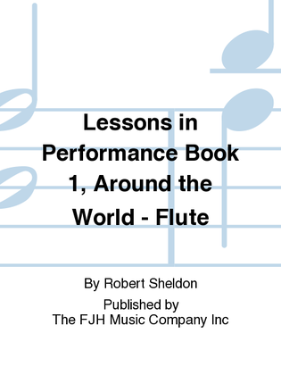 Lessons in Performance Book 1, Around the World - Flute