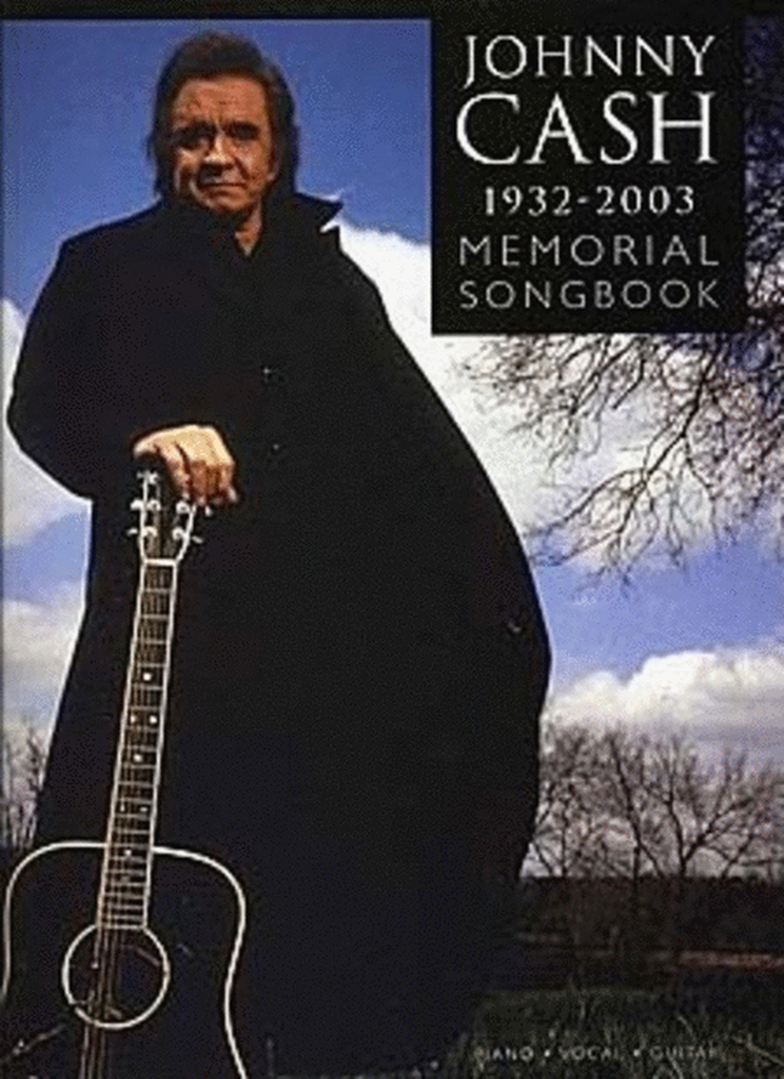 Johnny Cash - 1932-2003 Memorial Songbook (Piano / Vocal / Guitar)
