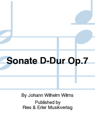 Sonate D-Dur Op. 7