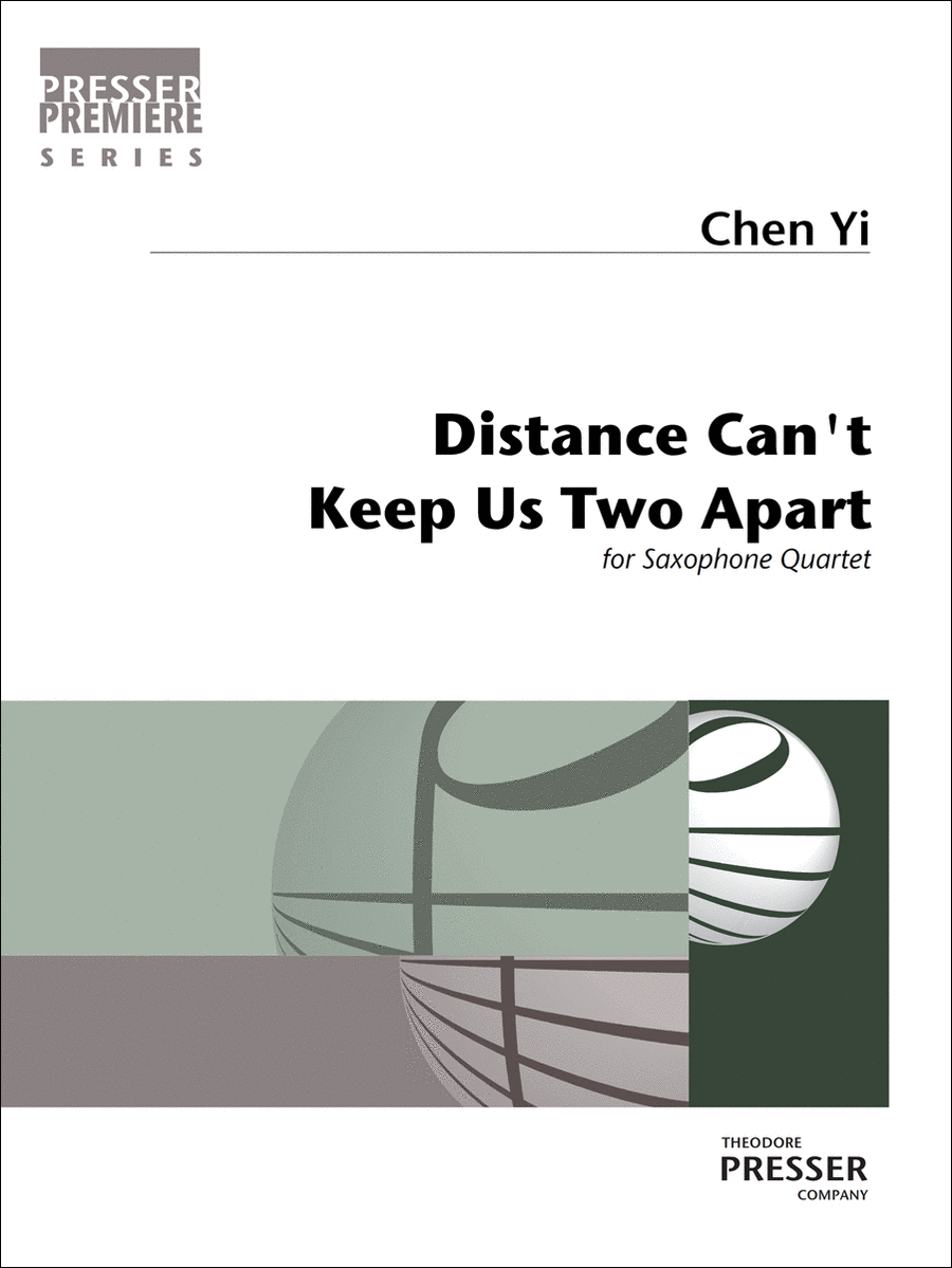 Distance Can't Keep Us Two Apart Saxophone Quartet scores gallery preview page 1
