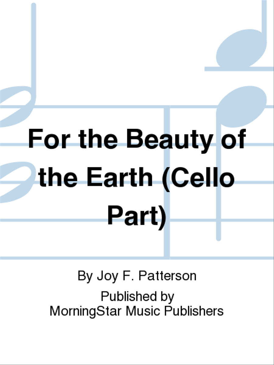 For the Beauty of the Earth (Cello Part) Choir scores gallery preview page 1