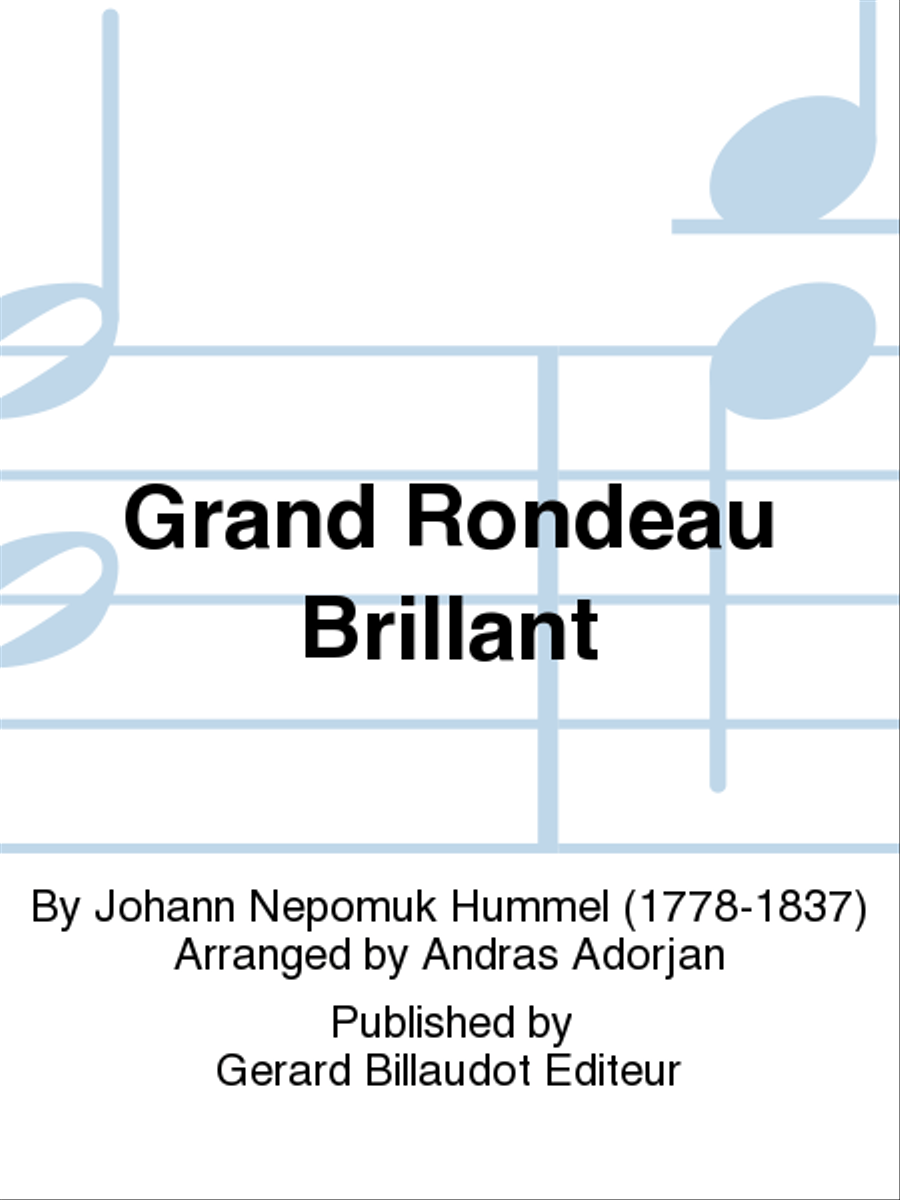 Grand Rondeau Brillant