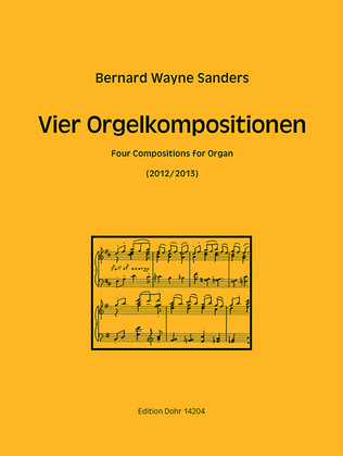 Vier Orgelkompositionen (2012/2013)