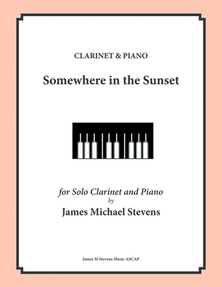 Book cover for Somewhere in the Sunset - Clarinet & Piano