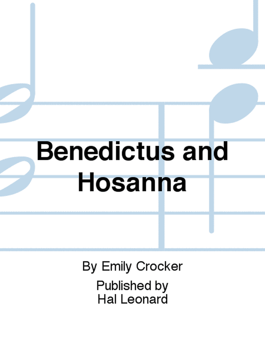 Benedictus and Hosanna