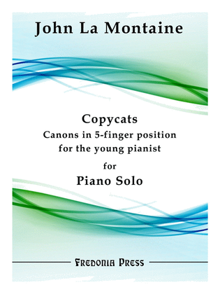 Book cover for Copycats, Canons in 5-finger position for young pianists