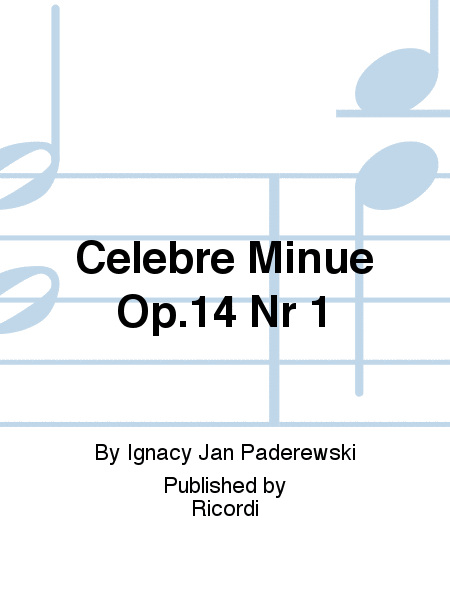 Celebre Minue Op.14 Nr 1