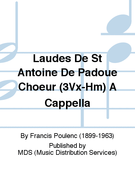 LAUDES DE ST ANTOINE DE PADOUE CHOEUR (3VX-HM) A CAPPELLA