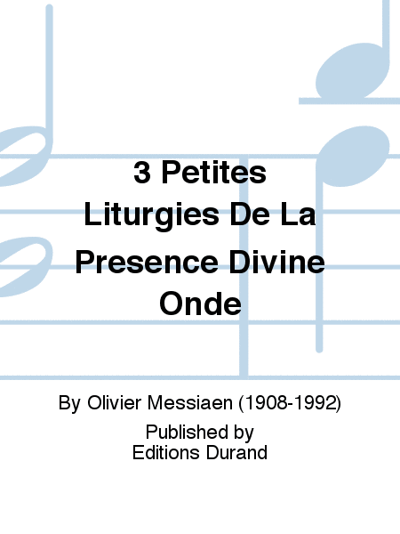 3 Petites Liturgies De La Presence Divine Onde
