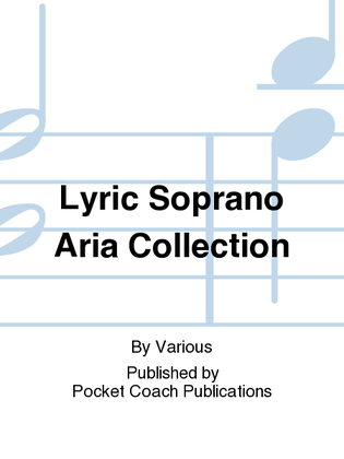 Book cover for Lyric Soprano Aria Collection