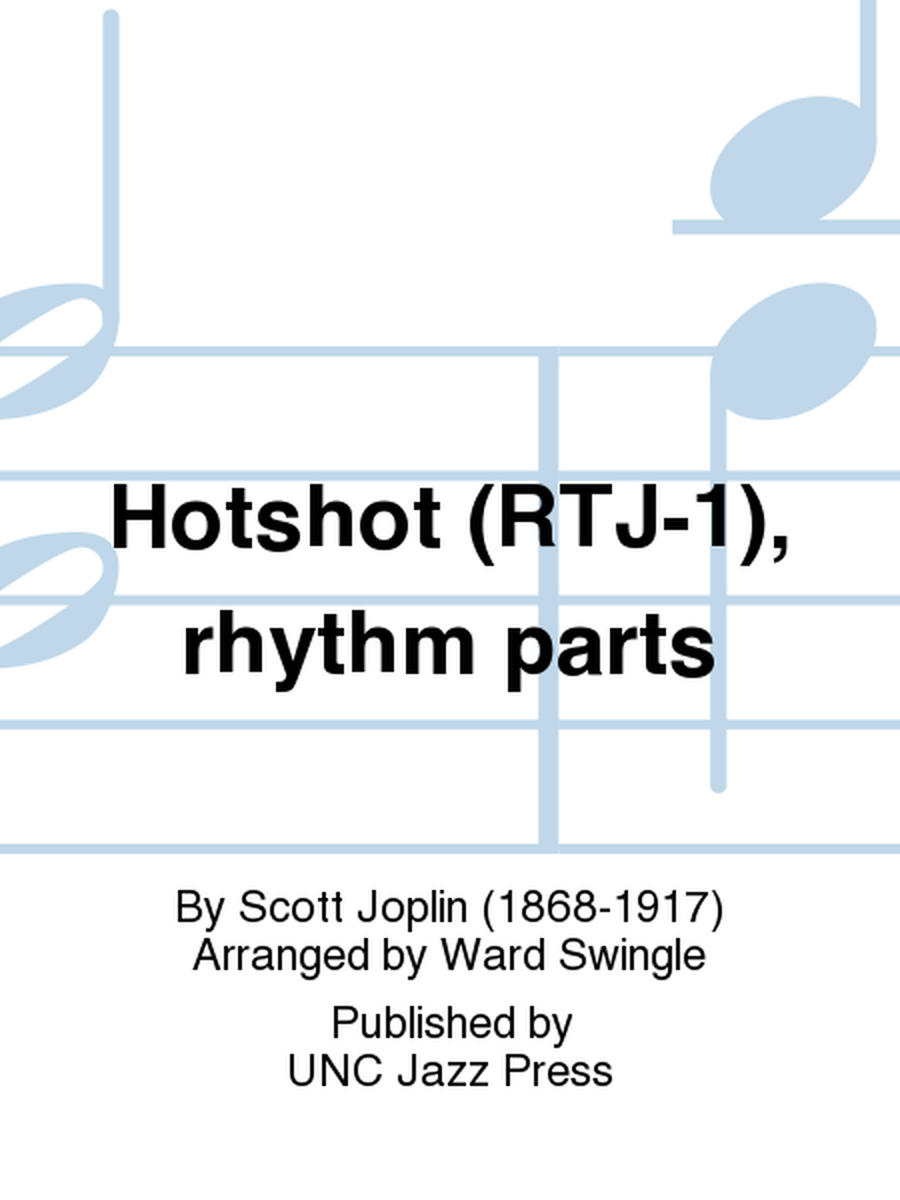 Hotshot (RTJ-1), rhythm parts