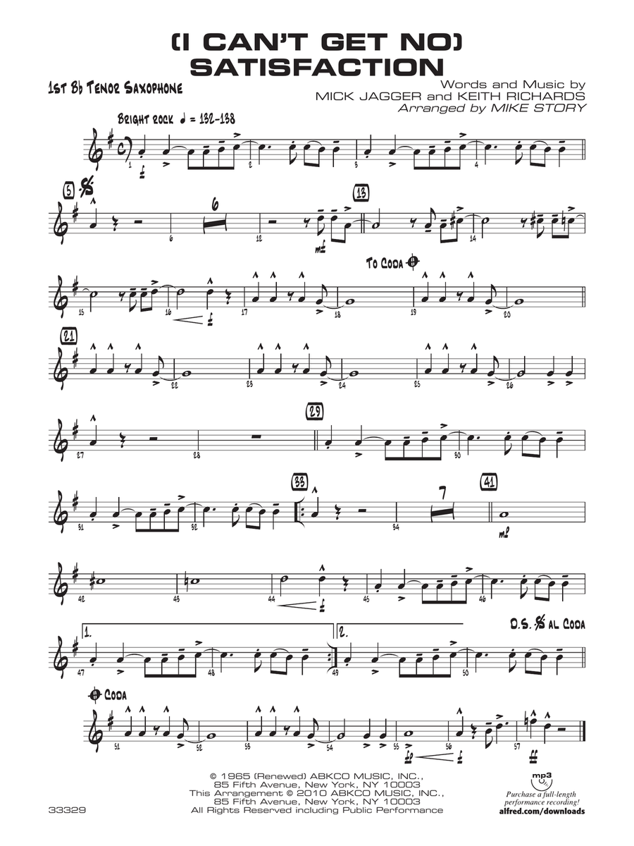 (I Can't Get No) Satisfaction: B-flat Tenor Saxophone