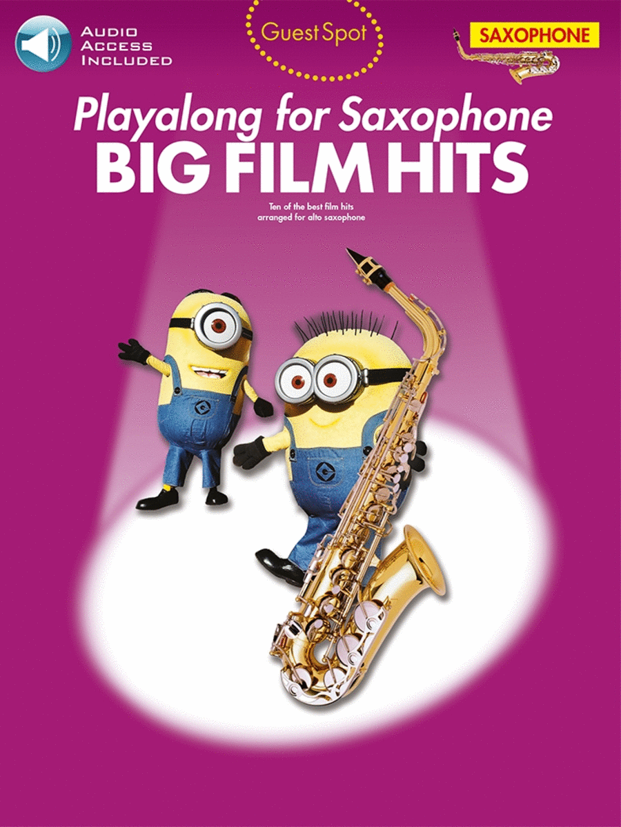Guest Spot: Big Film Hits Playalong For Alto Sax Alto Saxophone scores gallery preview page 1