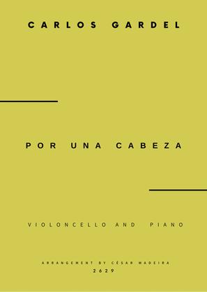 Book cover for Por Una Cabeza - Cello and Piano - W/Chords (Full Score and Parts)