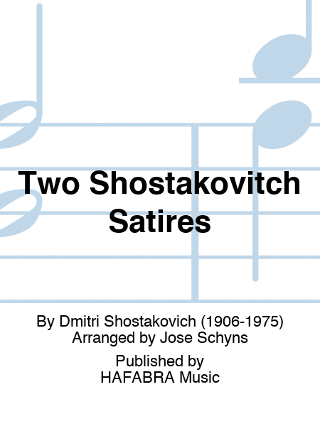 Two Shostakovitch Satires