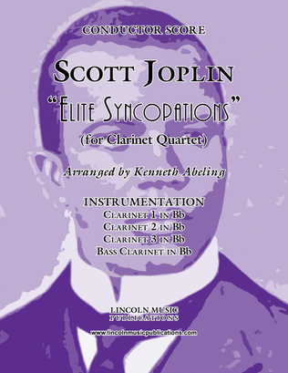 Joplin - “Elite Syncopations” (for Clarinet Quartet)