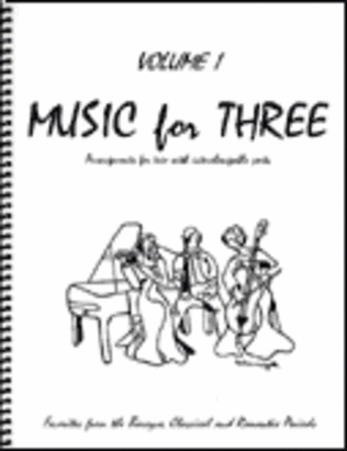 Book cover for Music for Three, Volume 1 - Piano Trio (Violin, Cello & Piano - Set of 3 Parts)