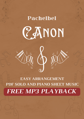 Canon Pachelbel + Free Mp3 Playback + Solo and Piano Parts