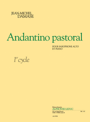 Book cover for Andantino Pastoral (cycle 1) Pour Saxophone Alto Et Piano