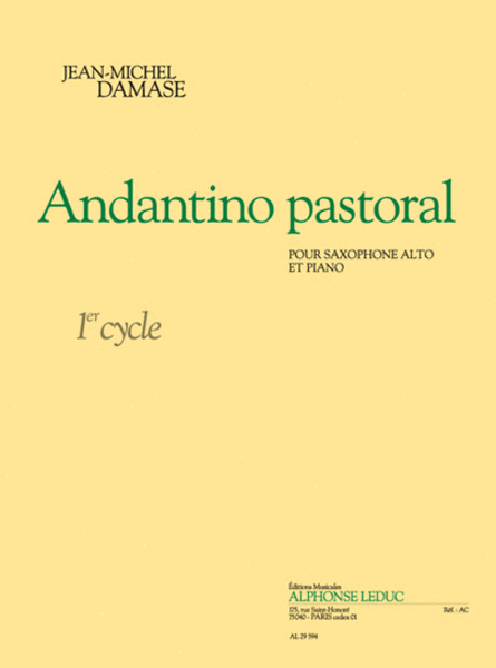 Andantino Pastoral (cycle 1) Pour Saxophone Alto Et Piano