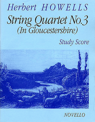 String Quartet No. 3 (In Gloucestershire)
