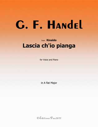 Lascia ch'io pianga, by Handel, in A flat Major