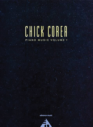Book cover for Chick Corea -- Piano Music, Volume 1